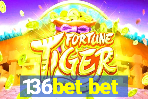 136bet bet